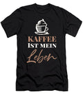 Coffee Saying Coffee Is My Life Manuel Schmucker T-Shirt