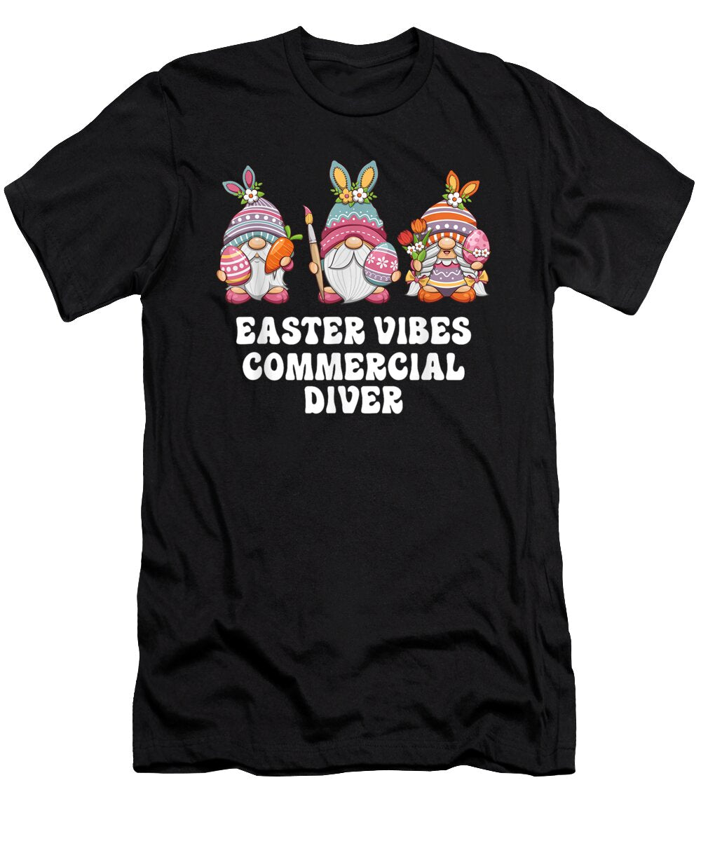 Commercial Diver Gnomes Easter Vibes Th T-Shirt