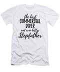Commercial Diver Stepfather Funny Gift Idea for Stepdad Gag Inspiring Joke the Best and Even Better Funny Gift Ideas T-Shirt