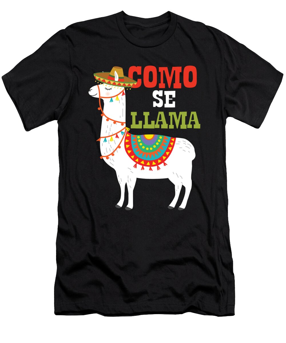 Como Se Llama Mexican Cinco De Mayo Gift Idea Haselshirt T-Shirt