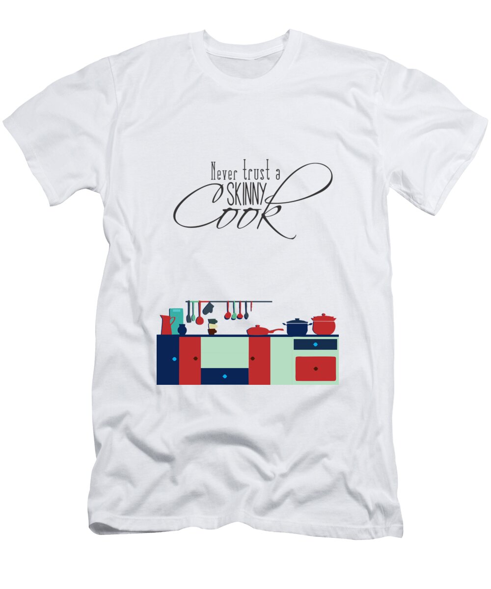 Cook Inspirational Quotes Typography Lab No 4 the Quotography Department T-Shirt