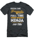 Critical Care Paramedic Multitasking Job T-Shirt