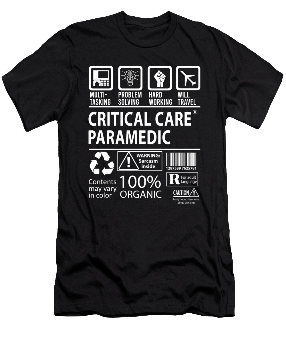 Critical Care Paramedic Multitasking Job Title Gift Item Shi Hu Kang T-Shirt