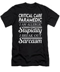 Critical Care Paramedic Sarcasm Job Gift Item Shi Hu Kang T-Shirt