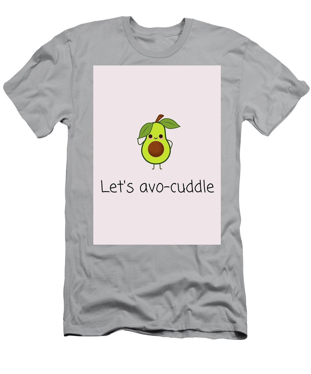 Cute Avocado Card Vegan Valentine Cute Romantic Card Lets Avo Cuddle Anniversary Joey Lott T-Shirt