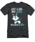 Cute Just a Girl Who Loves Huskies Dog Lover Aj Missandei T-Shirt