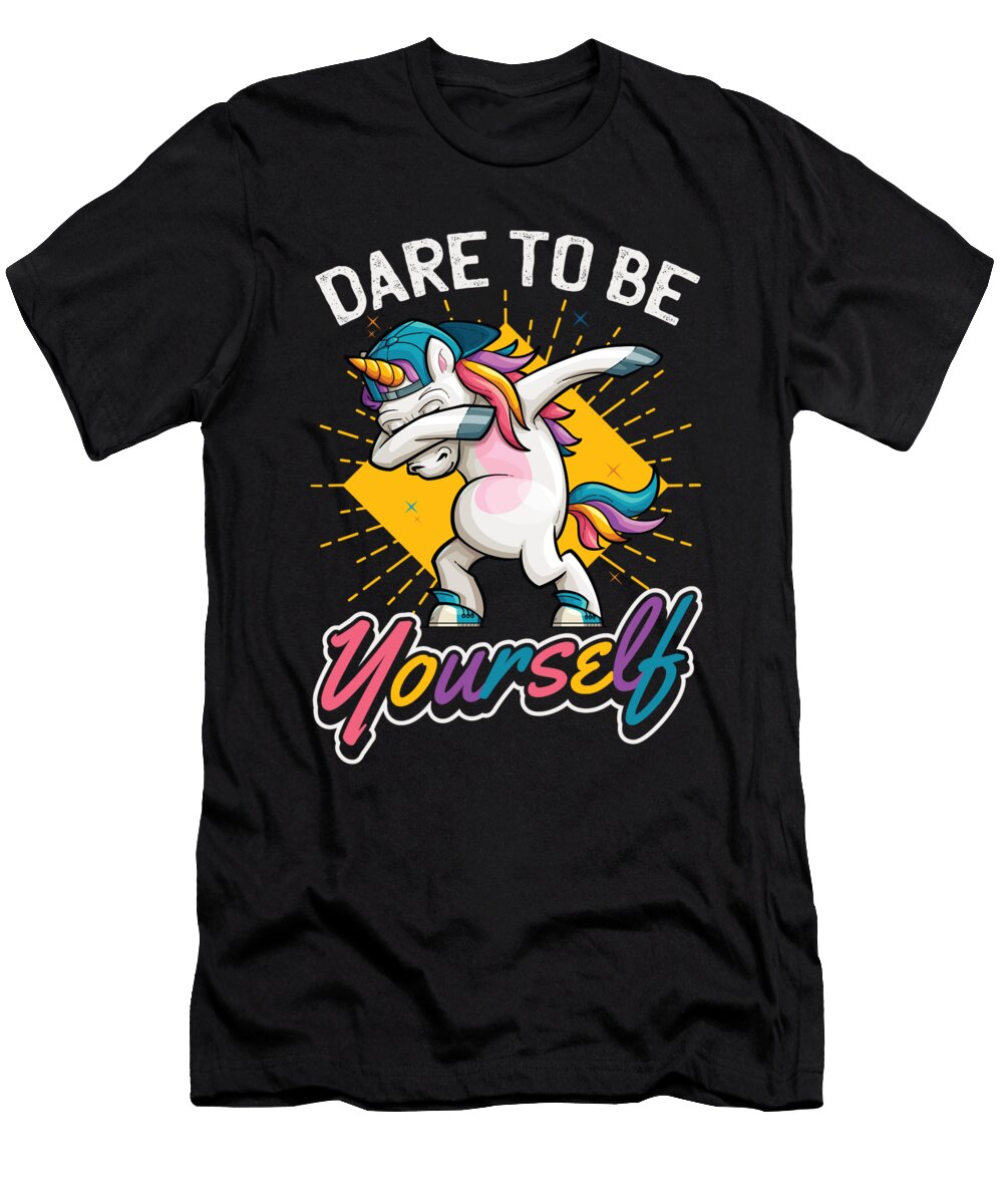 Dabbing Unicorn Dare to Be Yourself Steven Zimmer T-Shirt