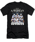 Dallas Cowboys Never Underestimate a Woman Who Understands Football and Loves Dallas Cowboys Th T-Shirt