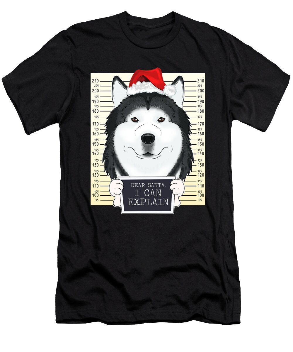 Dear Santa I Can Explain Siberian Husky Christmas Maximus Designs T-Shirt