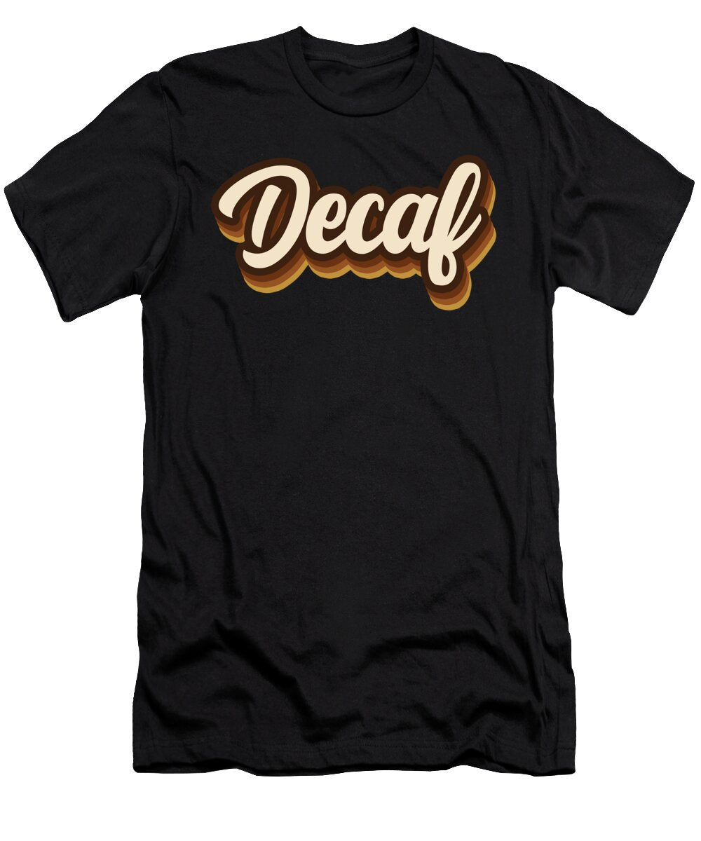 Decaf Bruno T-Shirt