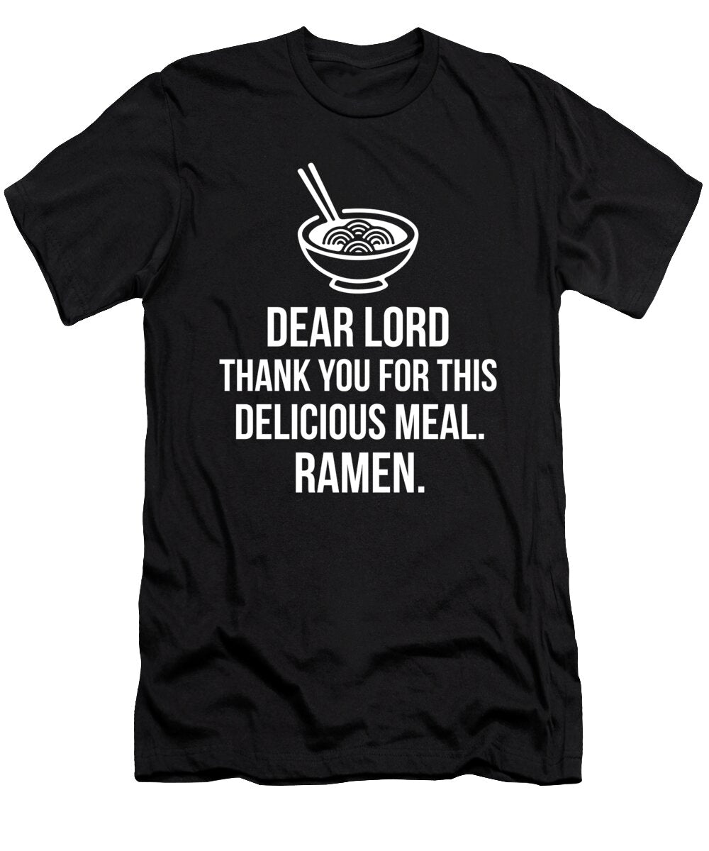 Delicious Ramen Prayer Yummy Ramen Noodle Noirty Designs T-Shirt