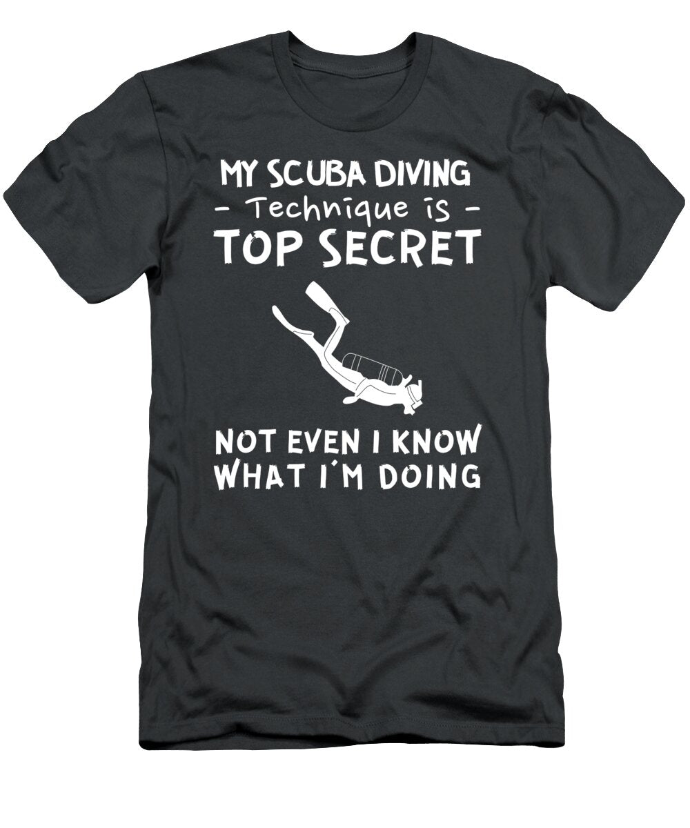 Dive Into Mystery with My Top Secret Scuba Diving Skills Scuba Diving Mystery T-Shirt