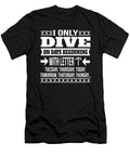 Dive Lover Funny Saying Gift Dusan Vrdelja T-Shirt