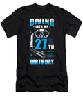 Diver 27th Birthday Gift Manuel Schmucker T-Shirt