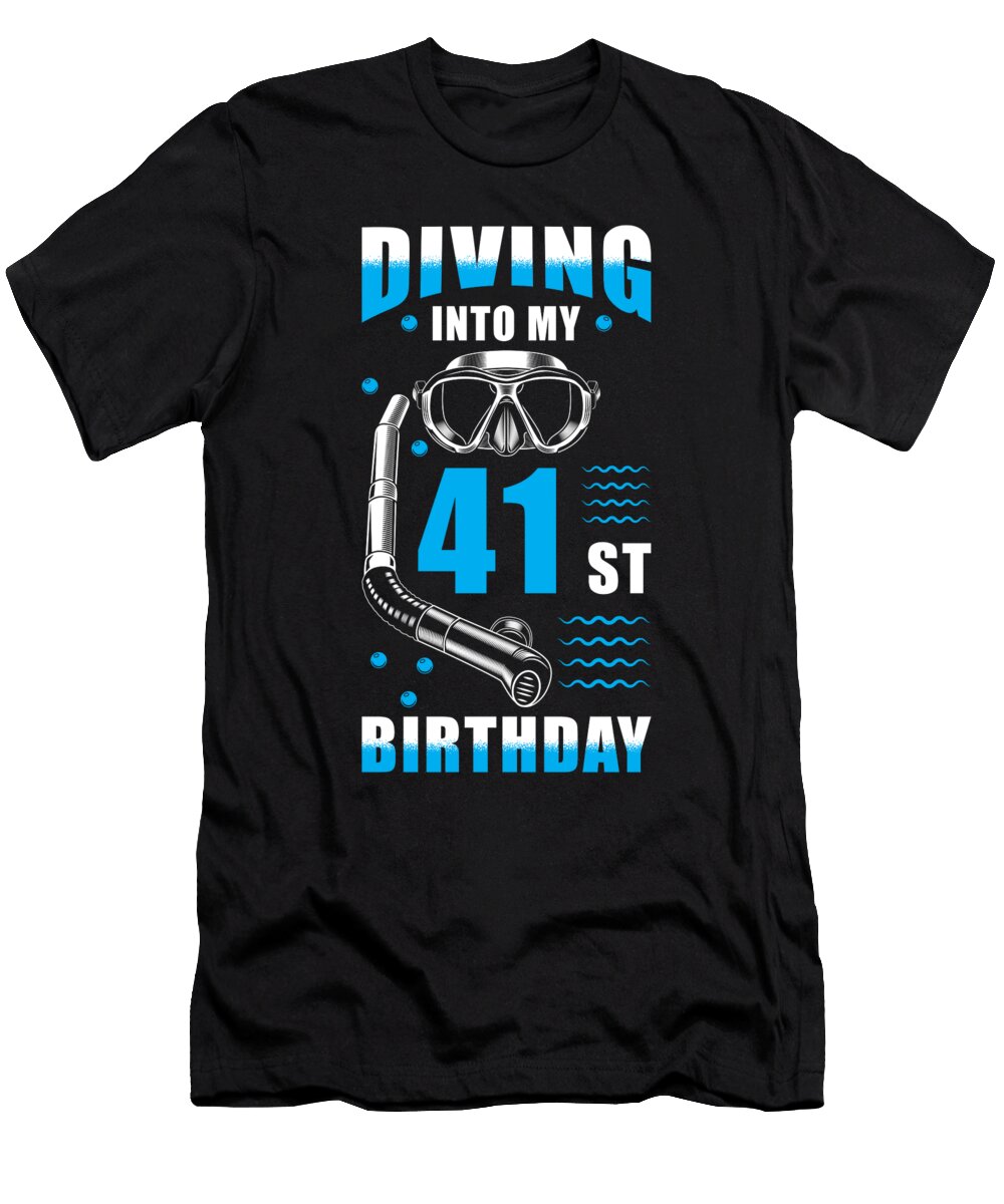 Diver 41nd Birthday Gift Manuel Schmucker T-Shirt