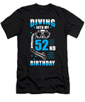 Diver 52nd Birthday Gift Manuel Schmucker T-Shirt