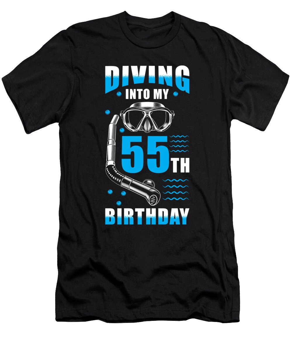 Diver 55th Birthday Gift Manuel Schmucker T-Shirt