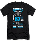 Diver 62nd Birthday Gift Manuel Schmucker T-Shirt