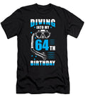 Diver 64th Birthday Gift Manuel Schmucker T-Shirt