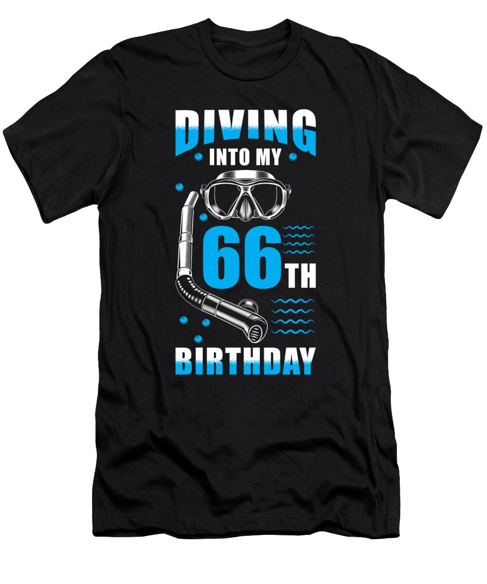 Diver 66th Birthday Gift Manuel Schmucker T-Shirt