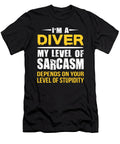 Diver Gift Funny Sarcastic Saying Dusan Vrdelja T-Shirt
