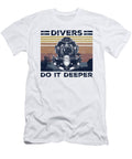 Divers Do It Deeper Do Tran Quang T-Shirt