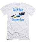 Diving Gift Take Me Away to My Happy Place Diver Kanig Designs T-Shirt