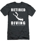 Diving Through Time Retired Diving Yesterday Today and Tomorrow Divingretiredtee T-Shirt