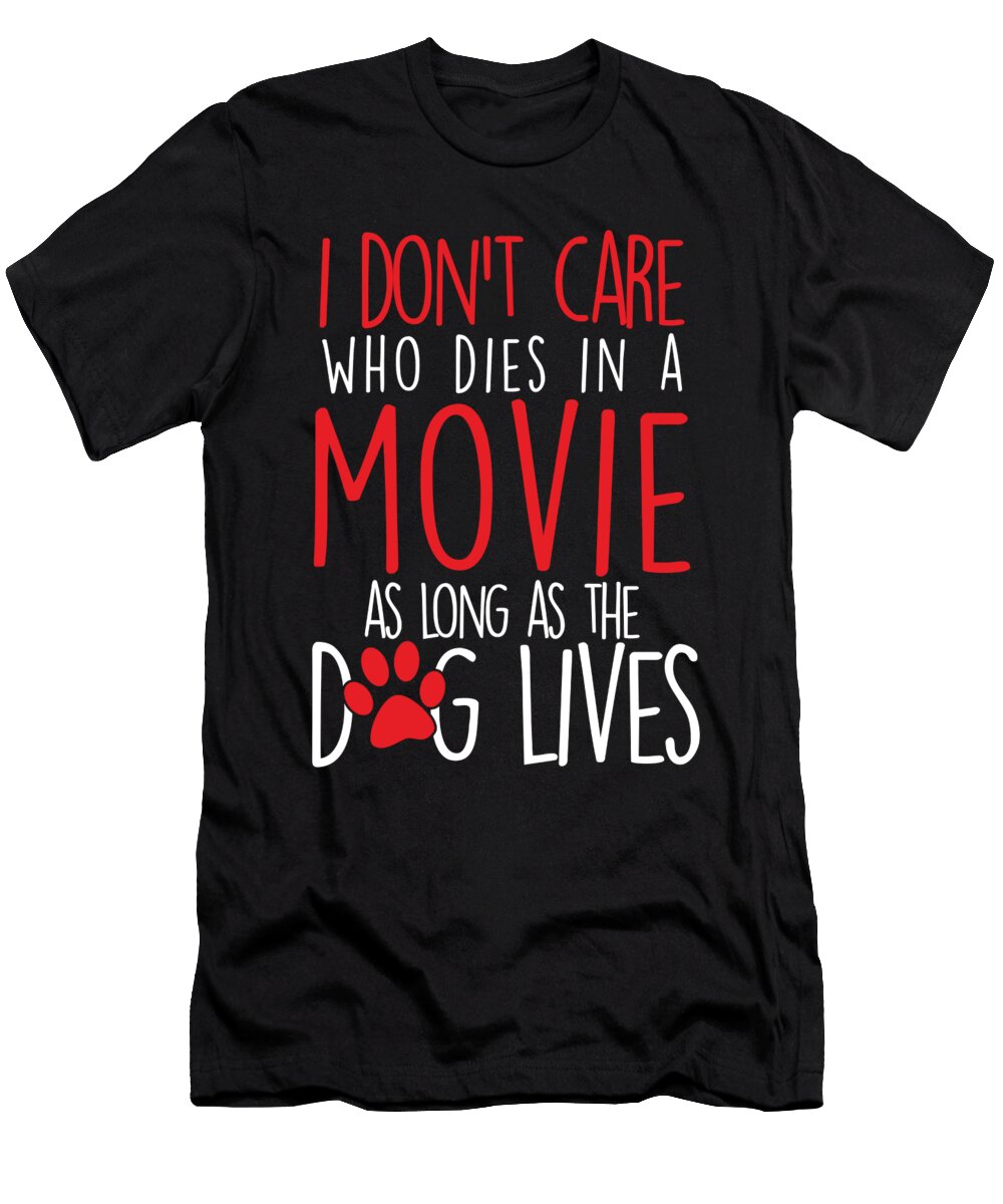 Dog Lives Dogs Puppy Pet Beagle Husky Bulldog Gift Thomas Larch T-Shirt