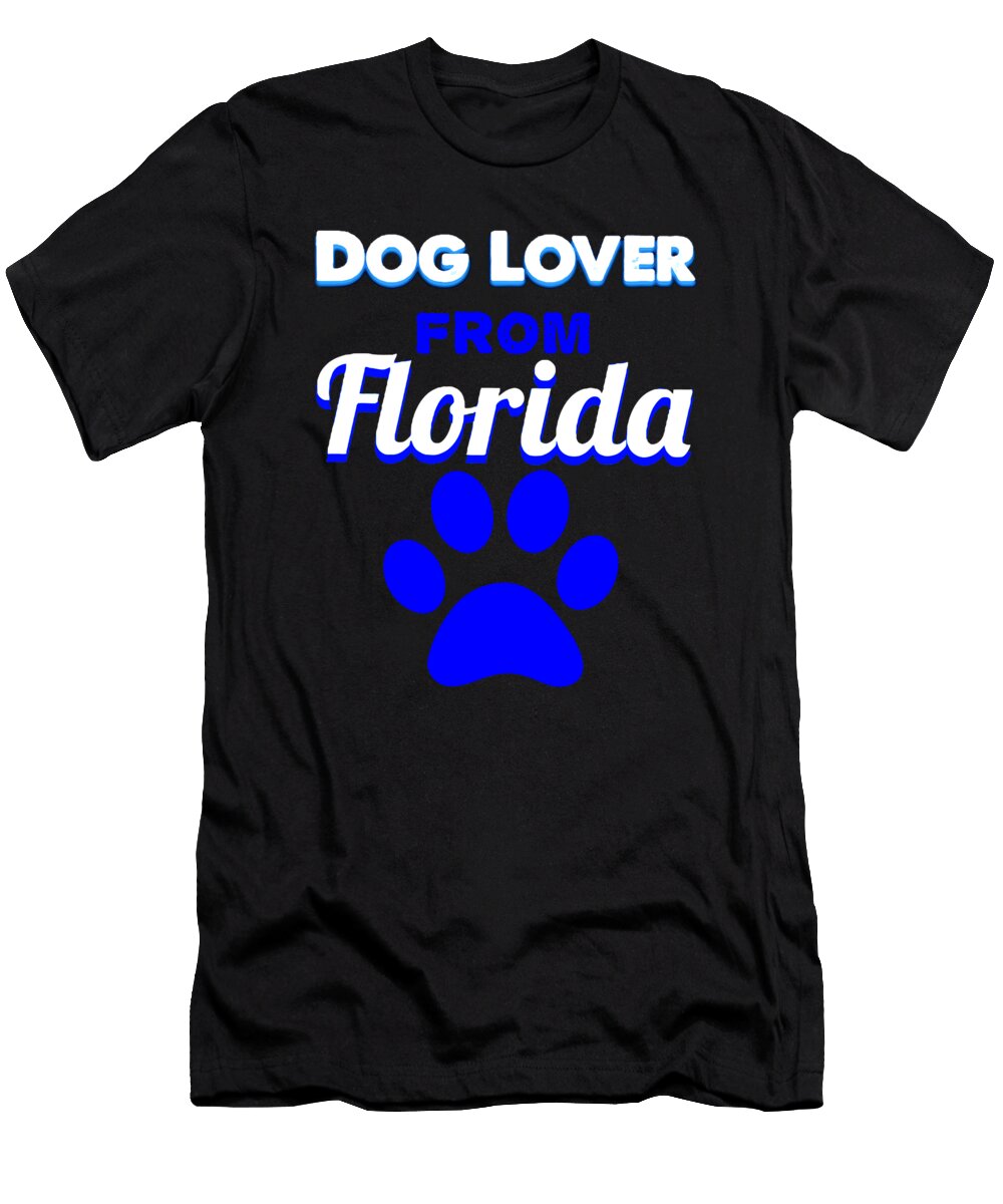 Dog Lover From Florida Kaylin Watchorn T-Shirt