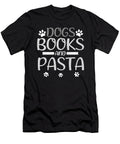 Dog Lover Gifts Dogs Books and Pasta Eater Gifts Kanig Designs T-Shirt