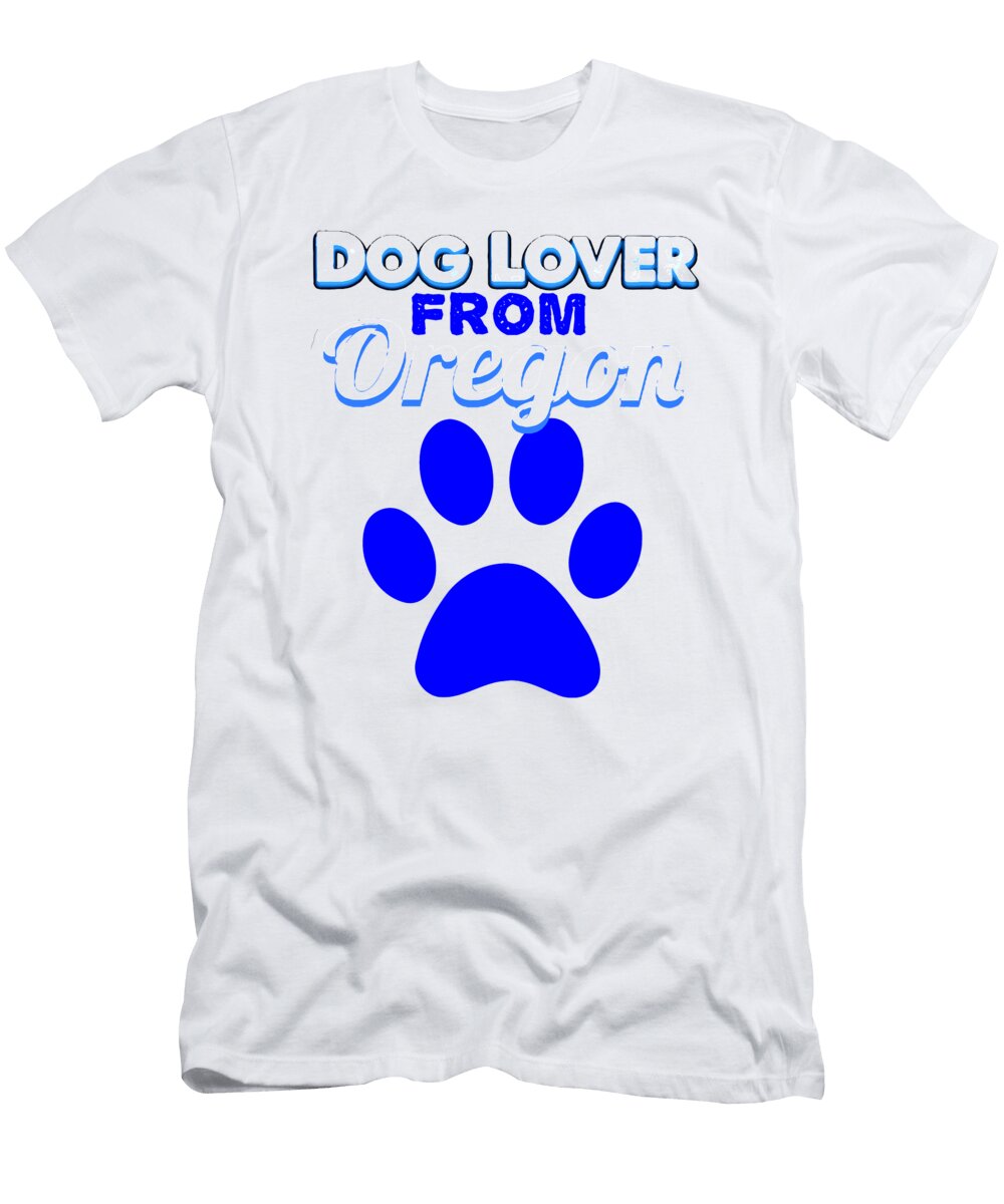 Dog Lovers Orgegon Kaylin Watchorn T-Shirt