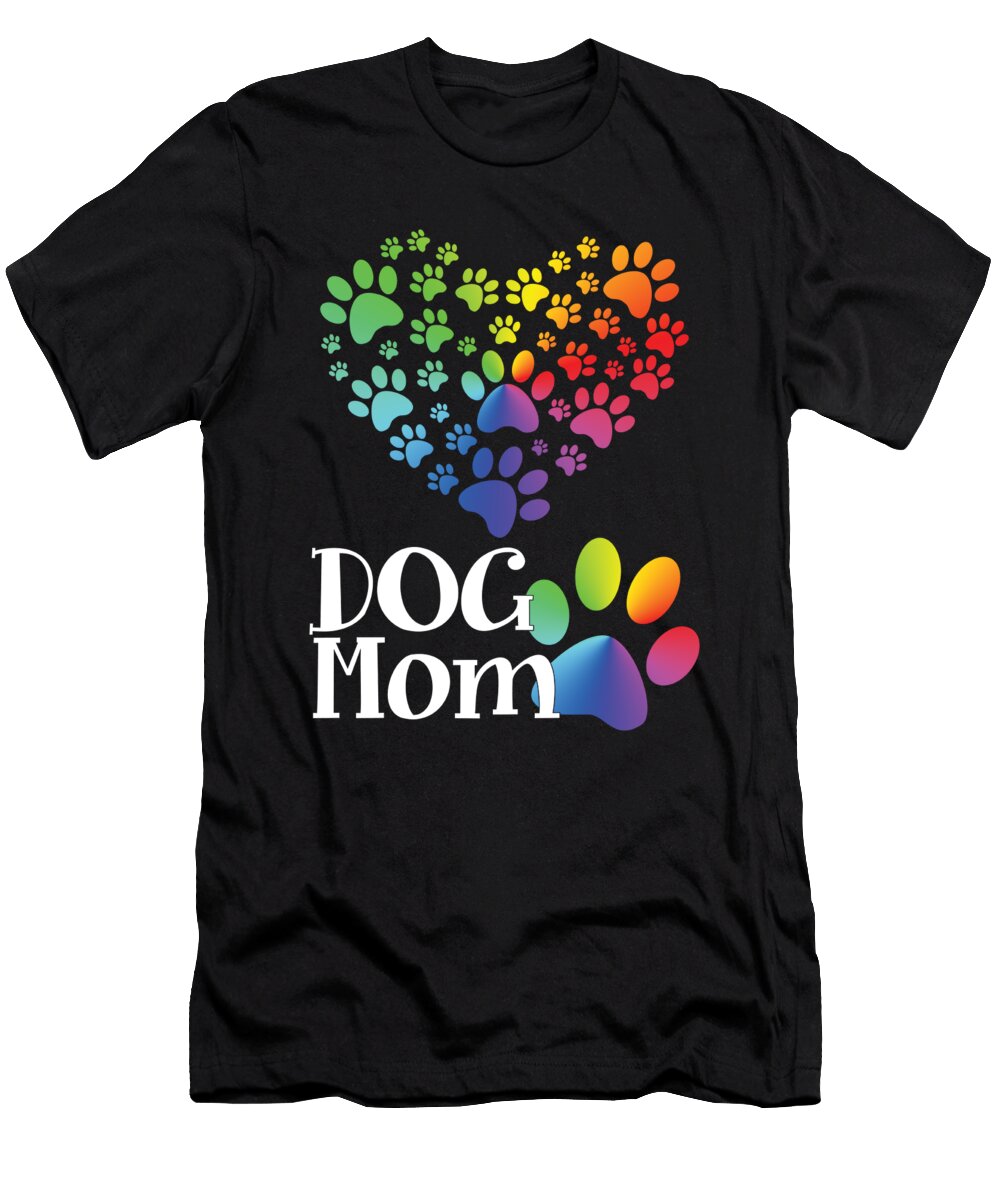 Dog Mom Dog Lover Dogs Pet Bulldog Animal Paw Gift Thomas Larch T-Shirt