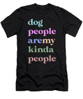 Dog People Are My Kinda People Dogs Owner Breed Gift Thomas Larch T-Shirt