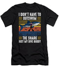 Dont Have to Outswim the Shark Honey Shop Art T-Shirt