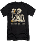 Drinking Never Better Skeleton Vector Deluxe T-Shirt