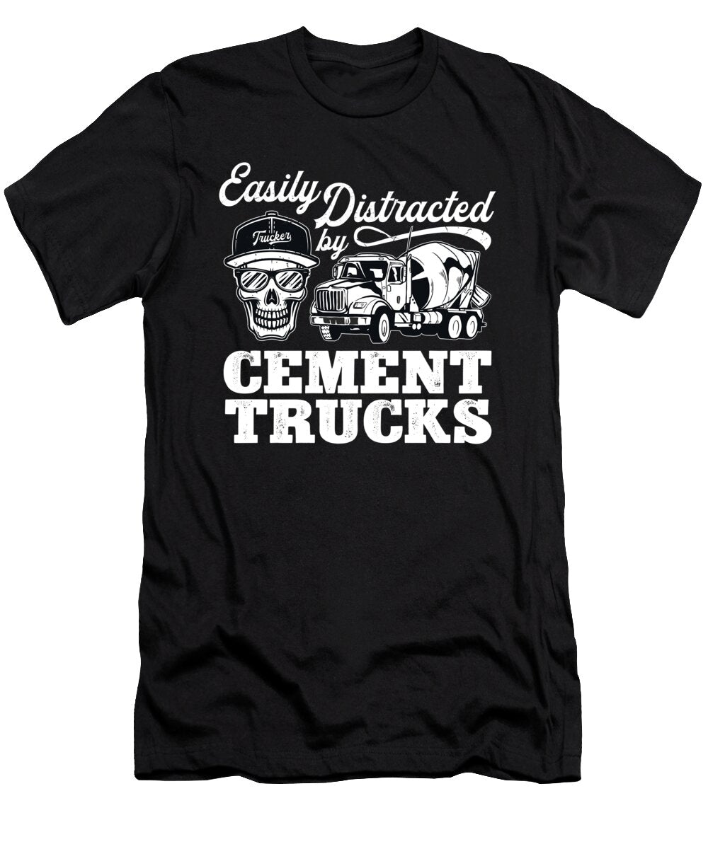Easily Distracted By Cement Trucks Skull Me T-Shirt