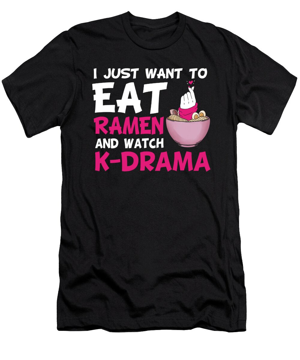 Eat Ramen and Watch K Drama Me T-Shirt