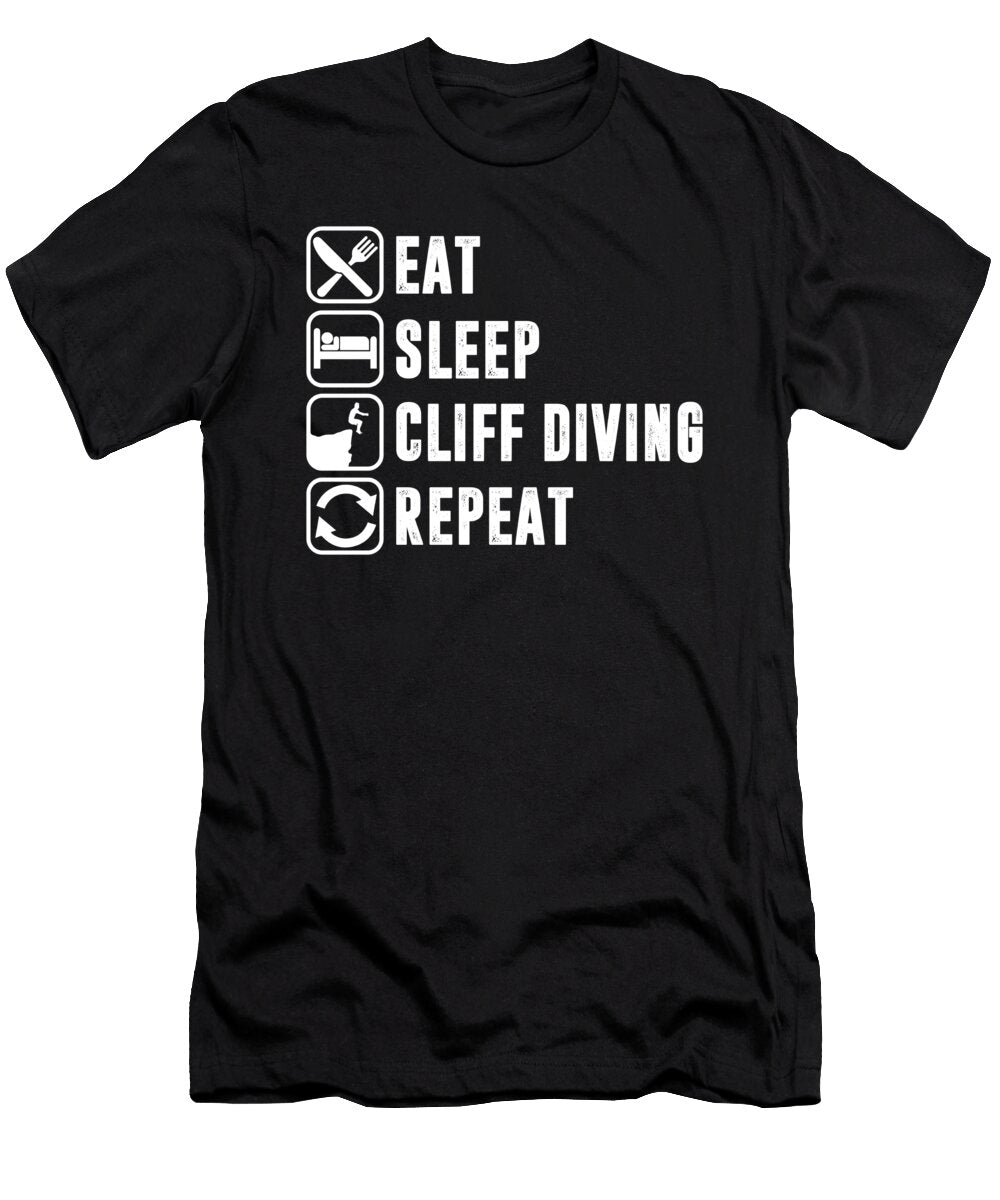 Eat Sleep Cliff Jumping Extreme Sports Cliff Diving Gift Thomas Larch T-Shirt