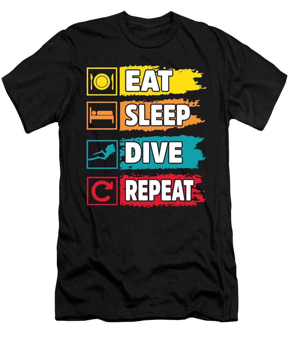 Eat Sleep Dive Repeat Honey Shop Art T-Shirt