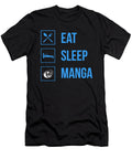 Eat Sleep Manga 2 Kaylin Watchorn T-Shirt