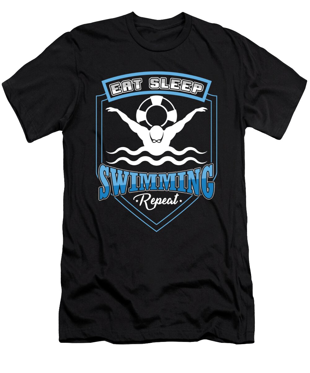 Eat Sleep Swimming Repeat Swimmers Water Sports Diving Swimming Pool Swim Gift Thomas Larch T-Shirt