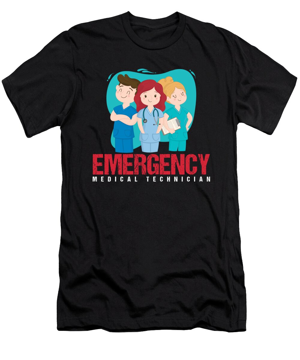 Emergency Medical Technician Emt Doctor Paramedic Nurse Ems Gift Thomas Larch T-Shirt
