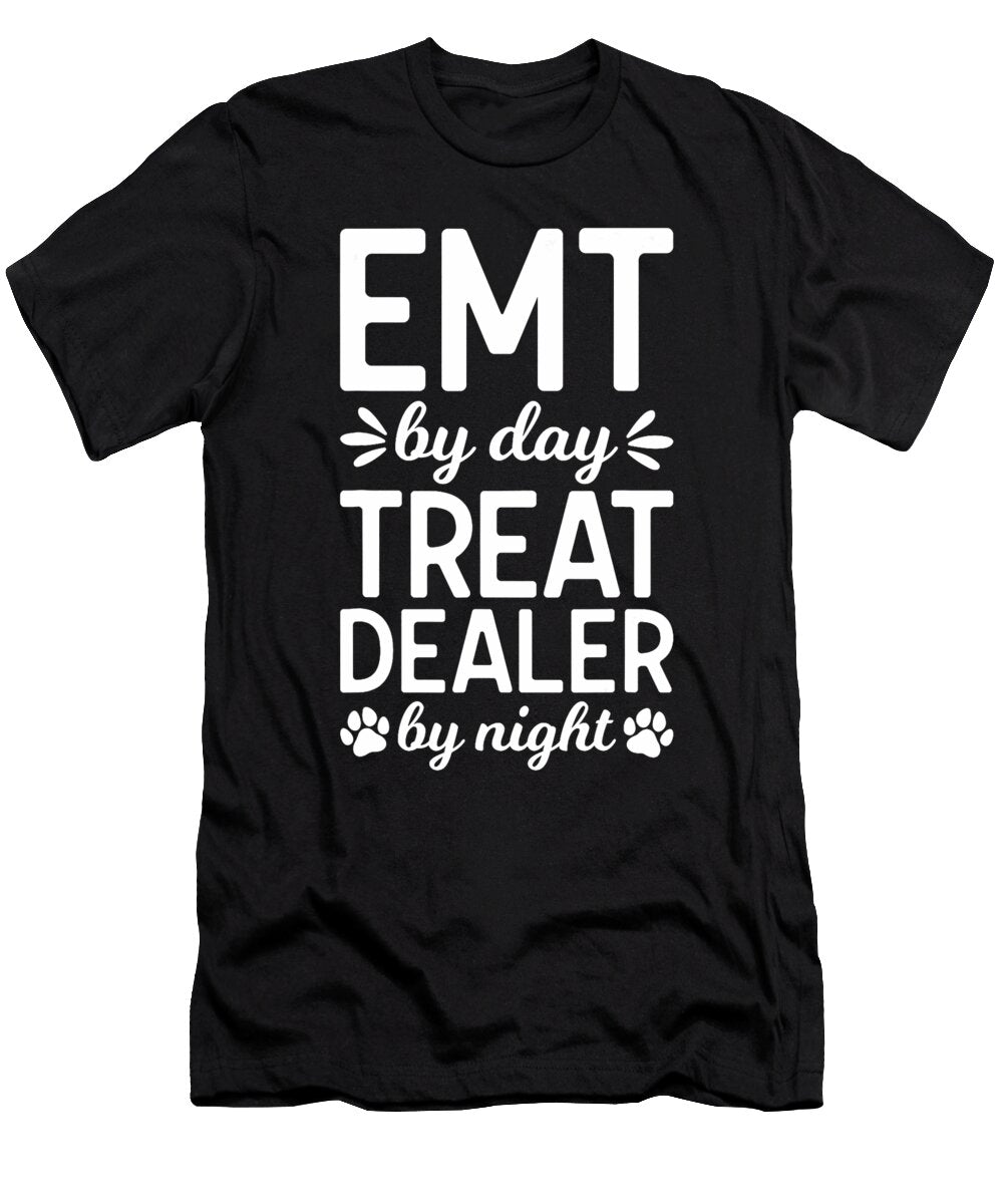 Emergency Medical Technician Emt Dog Mom Treat Sophie Eleanor T-Shirt