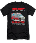 Emergency Technician Paramedic We Do It in the Rear Emt Ems Ambulance Gift Thomas Larch T-Shirt