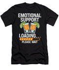 Emotional Support Loading Bartending Me T-Shirt