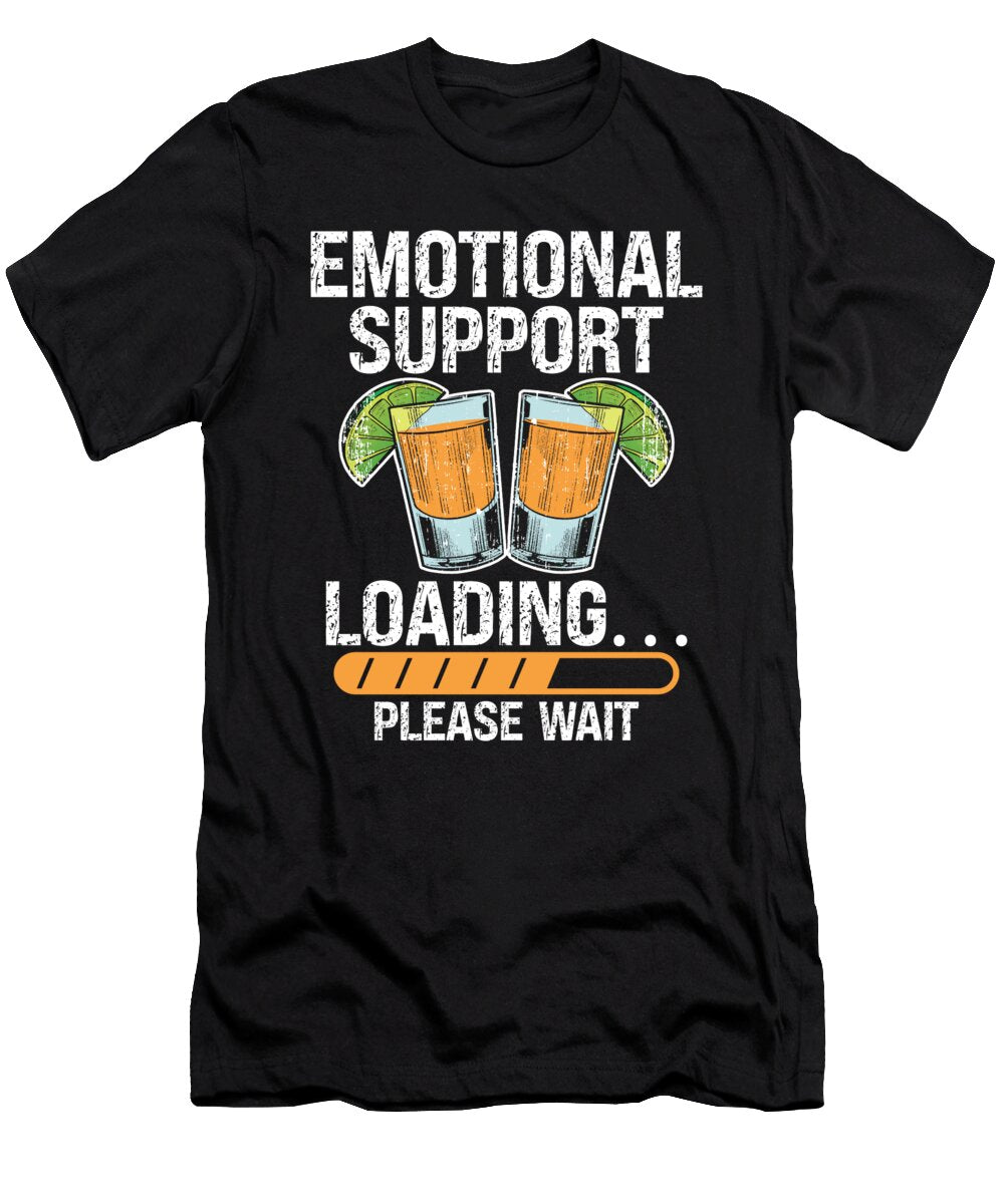 Emotional Support Loading Bartending Me T-Shirt