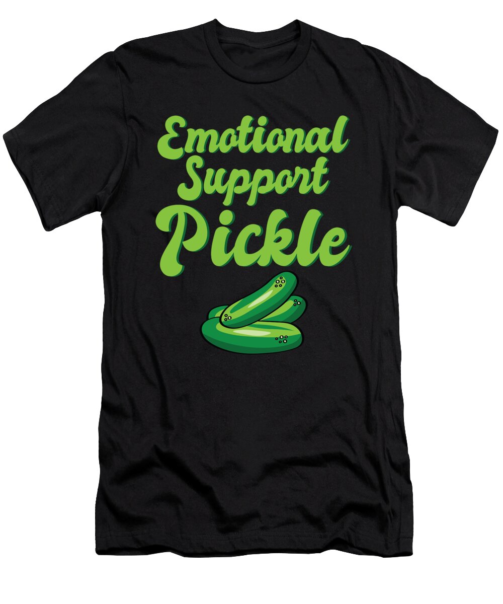 Emotional Support Pickle Humanity Kindness Supportive Maximus Designs T-Shirt