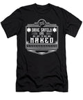 Ems Gifts Drive Safely or I Get to See You Naked Emt Gifts Kanig Designs T-Shirt