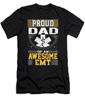 Emt Dad Gift Proud Dad of an Awesome Emt Kanig Designs T-Shirt